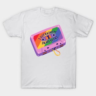 I got a Rainbow in my Veins T-Shirt